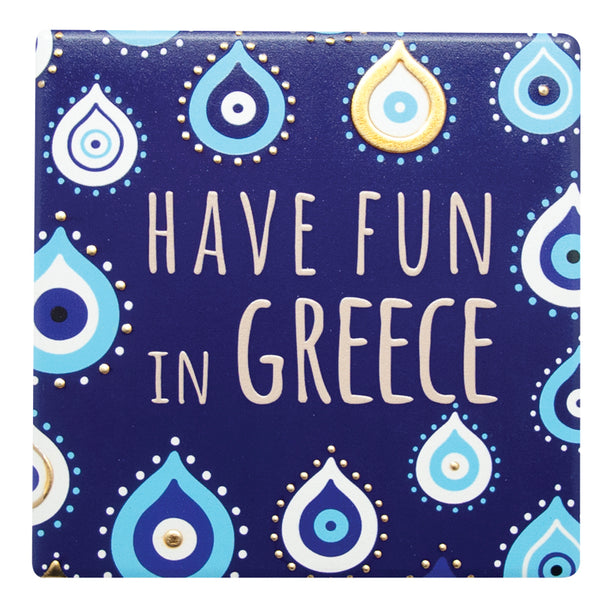 Ceramic Coaster - "Have Fun In Greece" - 6 coasters