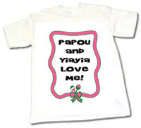 Young Girl's T-Shirt - Papou and Yiayia (Sizes 6-24 Months)