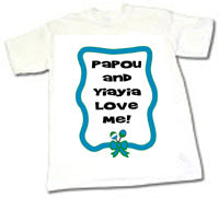 Young Boy's T-Shirt - Papou and Yiayia (Sizes 6-24 Months) Shirt Size:6 Months